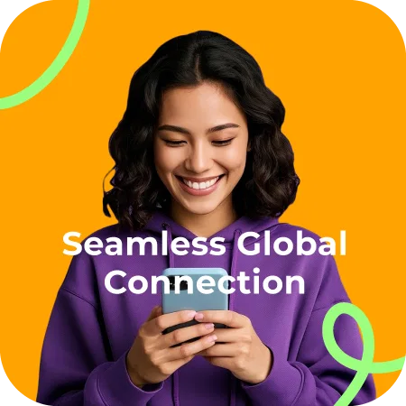Seamless Global Connection